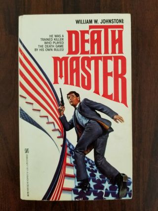 Death Master By William W.  Johnstone 1987 First Printing Zebra Paperback Rare