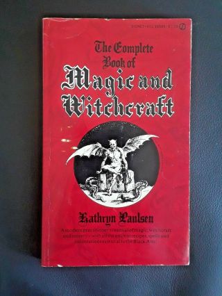 Complete Book Of Magic And Witchcraft By Kathryn Paulsen Signet 451 - Y5589 Rare