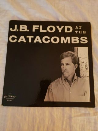 J.  B.  Floyd At The Catacombs Rare Private Label Jazz Lp
