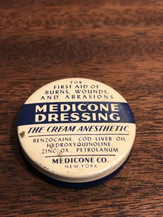 Vintage Medicone Dressing Medicine Advertising 1 1/2” Tin 1/10 Oz York Rare