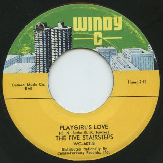 Hear - Rare Northern Soul 45 - The Five Stairsteps - Playgirl 