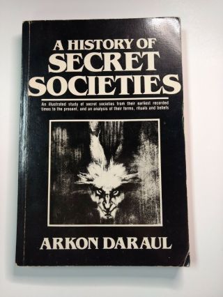 A History Of Secret Societies By Arkon Daraul Vintage,  1990