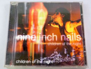 Nine Inch Nails - Children Of The Night - Cd Live 1995 Rare Oop Kts Import
