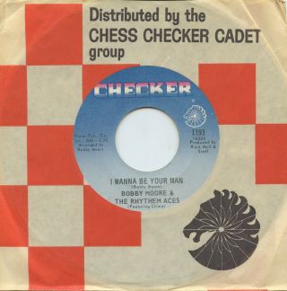 Rare - Northern Soul 45 - Bobby Moore & Rhythm Aces/chico - I Wanna Be Your Man