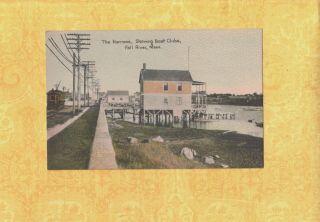 Ma Fall River 1908 - 29 Antique Postcard The Narrows Boat Clubs Mass