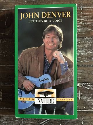 John Denver: Let This Be A Voice (1999) Rare Vhs From Nature Video Library