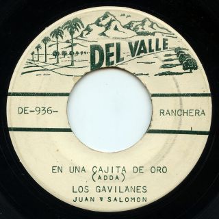 Rare Latin 45 - Los Gavilanes - En Una Cajita De Oro - Del Valle De - 936