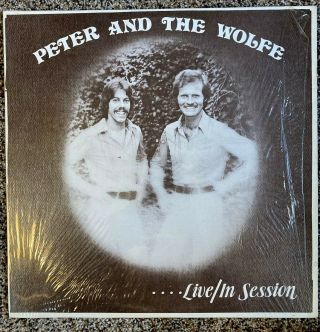 Peter And The Wolfe - Live In Session: Rare Private Press Lp