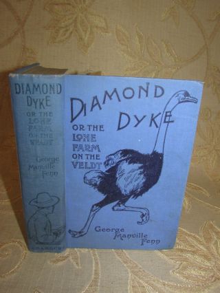 Antique Book Of Diamond Dyke,  By George Manville Fenn - 1923