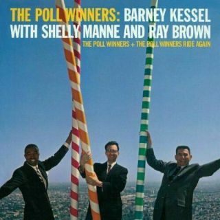 Rare - The Poll Winners - Poll Winners Ride Again - Barney Kessel - Cd