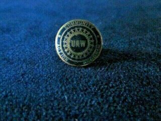 Uaw United Auto Workers Pin Button Badge Vintage Old Union Car Truck Rare