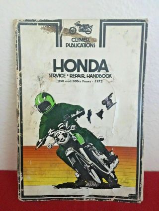 {1972} Honda Service Repair Handbook 350 And 500cc Fours {vintage}
