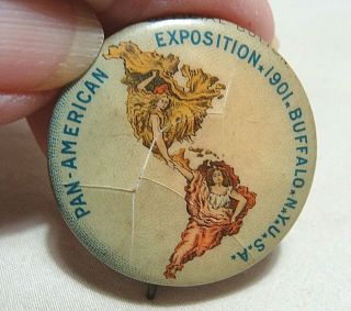 Rare 1901 Pan - American Worlds Fair Truly Art Nouveau Celluloid Front Pinback Pin