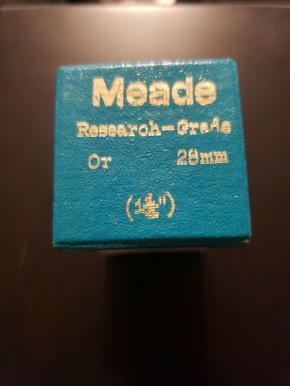 Meade Research Grade Or 28mm 1.  25 Rare Vintage