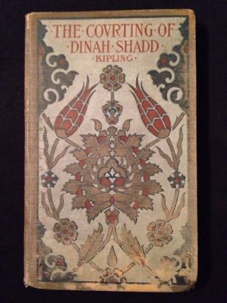 Vintage Book " The Courting Of Dinah Shadd " - Rudyard Kipling - Antique Books