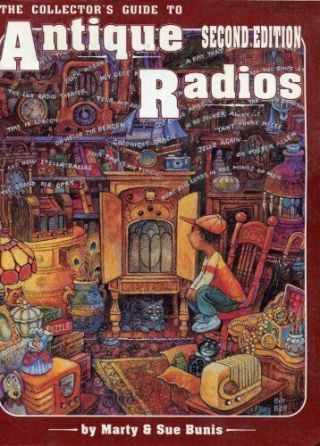 The Collector S Guide To Antique Radios