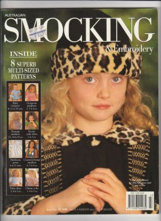 Australian Smocking & Embroidery - Issue No 43 - 1998 - Extremely Rare