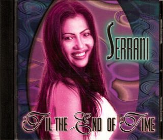 Serrani - Til The End Of Time (cd Maxi - Single 1997) Ultra Rare Freestyle Korell