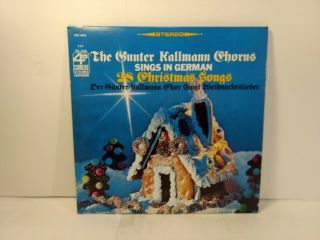 Rare The Gunter Kallmann Chorus Sings Songs In German Vinyl Record Lp2721