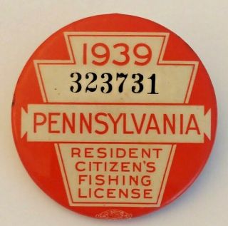 Vintage 1939 Pa Pennsylvania Resident Fishing License Button Pin With Paper