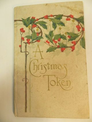 Antique 1910s A Christmas Token Poetry Gift Book Longfellow Milton W Angels