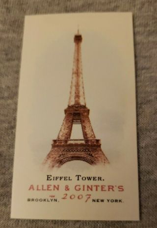 Rare 2007 Allen & Ginter Eiffel Tower 30 Mini Bazooka 6/25