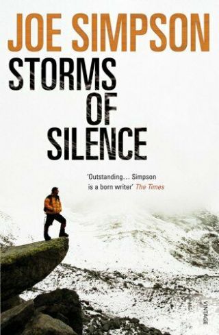 Storms Of Silence By Simpson,  Joe 0099578115 The Fast