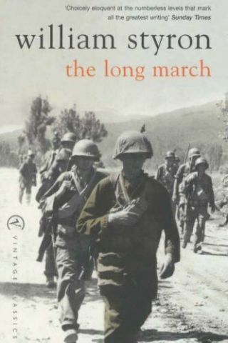 The Long March (vintage Classics) By William Styron