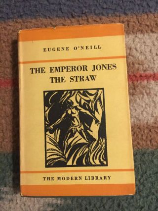 Antique Eugene O’neill Plays: The Emperor Jones And The Straw Modern Library ‘28