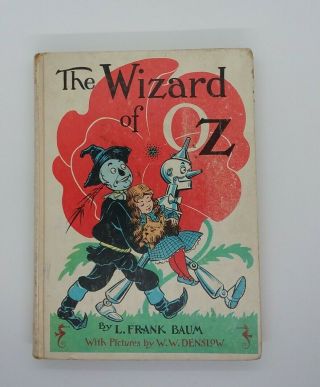 Vtg The Wizard Of Oz Baum Denslow Illustrated Copyright 1956 Reilly & Lee Co Hc