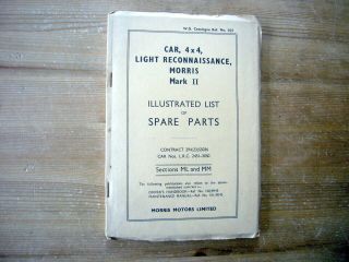 Morris Light 4x4 Car Mkii Factory - Issued War Office Spare Parts List,  1945,  Rare