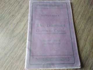 Antique The Diamond Garment Cutter Instruction Book Supplement 1905 Chicago