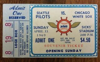 Rare Seattle Pilots Opening Sunday Ticket Vs White Sox April 13 1969