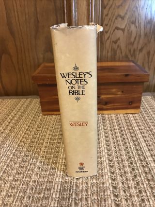 WESLEY ' S NOTES ON BIBLE By John Wesley - Hardcover RARE 2