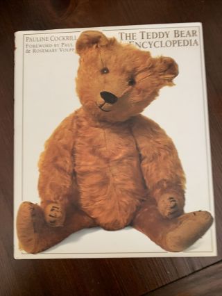 The Teddy Bear Encyclopedia,  Hardcover,  1993 First American Edition
