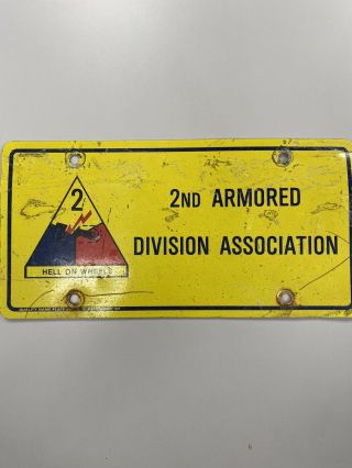 Vintage Army 2nd Armored Division Hell On Wheels 12x6 License Plate Sign Rare
