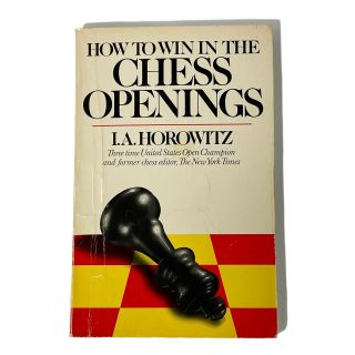 1951 How To Win In The Chess Openings I.  A.  Horowitz Vintage