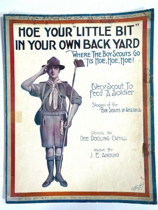 1917 Wwi Boy Scouts Of America Antique Sheet Music Hoe In Your Own Back Yard