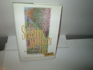 Seasons Of A Womans Life Rare Hardcover Christian Book Norma Jean Hinders 1994