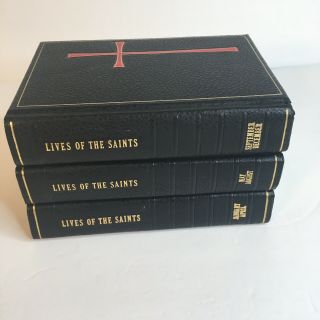 The Lives Of The Saints Catholic Press Books Volume 1 - 3 Vintage Rare Bible
