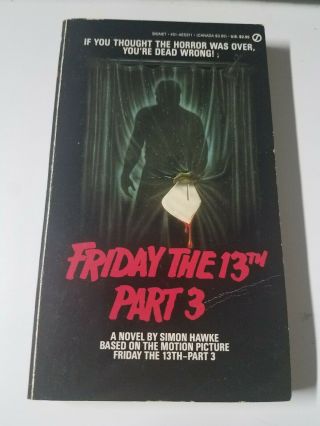 Friday The 13th Part 3 Simon Hawke Novel First Print Voorhees Rare Horror