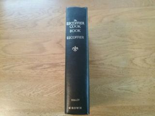 Vintage 1969 Escoffier Cook Book Guide To Fine Art Of French Cuisine