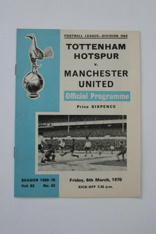 Rare Tottenham Hotspur V Manchester United Division 1 1969/70 6/3/1970 (ref 65)