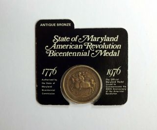 1776 - 1976 Maryland American Revolution Bicentennial Medal Antique Bronze