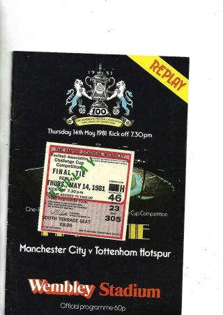 1981 Fa Cup Final Replay With Rare Ticket Man City V Tottenham