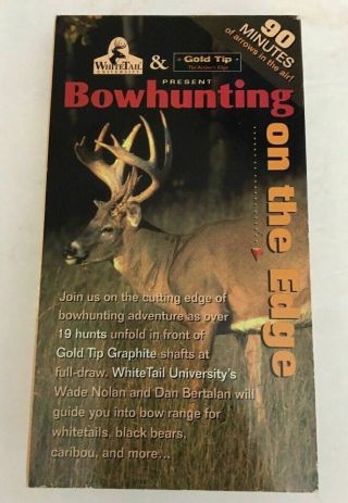 Bowhunting On The Edge By Whitetail University Vhs - - Rare Vintage - Ships N24