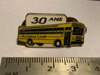 Vintage 30 Ans Years Laval Bus Autobus Quebec Canada Hat Pin Rare
