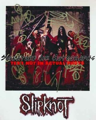 Slipknot Band Signed 8x10 Promo Photo Paul Gray Very Rare Reprint