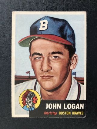 1953 Topps Baseball Card 158,  John Logan,  Boston Braves,  Rc,  ($35 Nrmt B.  V. ) Sp