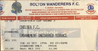 Bolton Wanderers Vs Chelsea Rare Ticket Stub Away End October 1996